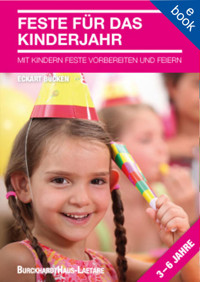 Feste für das Kinderjahr - Bücken Eckart - E-Book