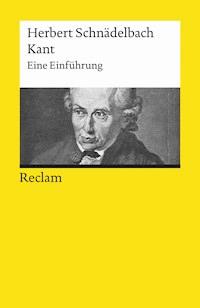 Kant. Eine Einführung - Herbert Schnädelbach - E-Book