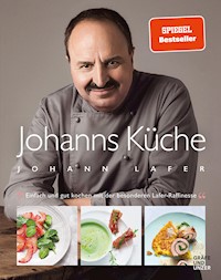 Johanns Küche - Johann Lafer - E-Book