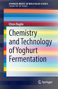 Chemistry and Technology of Yoghurt Fermentation - Ettore Baglio - E-Book