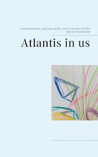 Atlantis in us - Edelmann Susanne - E-Book