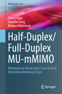 Half-Duplex/Full-Duplex MU-mMIMO - Tho Le-Ngoc - E-Book