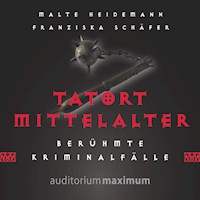 Tatort Mittelalter (Ungekürzt) - Malte Heidemann - Hörbuch
