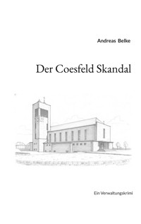 Der Coesfeld Skandal - Andreas Belke - E-Book