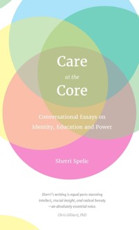 Care At The Core - Sherri Spelic - E-Book