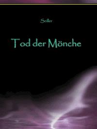 Der Tod der Mönche - Andreas Seiller - E-Book