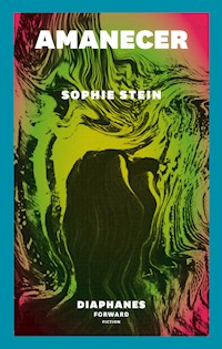 Amanecer - Sophie Stein - E-Book