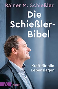 Die Schießler-Bibel - Rainer M. Schießler - E-Book