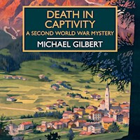 Death in Captivity - Michael Gilbert - Hörbuch