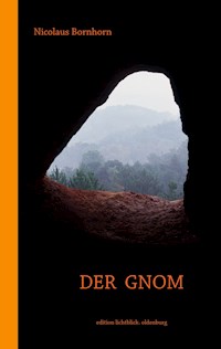 Der Gnom - Nicolaus Bornhorn - E-Book