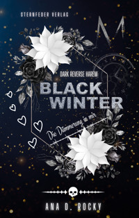 Black Winter - Die Dämmerung in mir - Ana D. Rocky - E-Book + Hörbuch