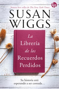 La librería de los recuerdos perdidos - Susan Wiggs - E-Book
