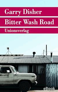 Bitter Wash Road - Garry Disher - E-Book