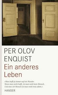 Ein anderes Leben - Per Olov Enquist - E-Book