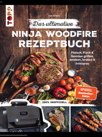 Das ultimative Ninja Woodfire Rezeptbuch - Tom Grimm - E-Book