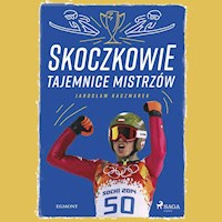 Skoczkowie - Tajemnice mistrzów - Jarosław Kaczmarek - Hörbuch