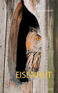 Eisenhut - Alauda Roth - E-Book