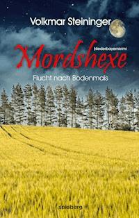Mordshexe - Volkmar Steininger - E-Book