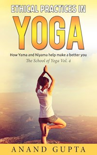 Ethical Practices in Yoga - Anand Gupta - E-Book