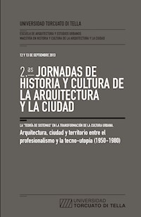 2.* Jornadas de Historia y Cultura de la Arquitectura y la Ciudad - Shmidt - E-Book