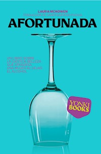 Afortunada - Laura McKowen - E-Book