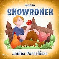 Maciuś Skowronek - Janina Porazinska - Hörbuch
