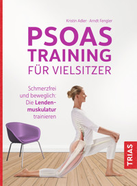 Psoas-Training für Vielsitzer - Kristin Adler - E-Book