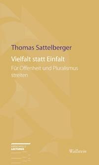 Vielfalt statt Einfalt - Thomas Sattelberger - E-Book