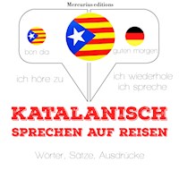 Katalanisch sprechen auf Reisen - JM Gardner - Hörbuch