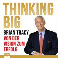 Thinking Big - Brian Tracy - Hörbuch