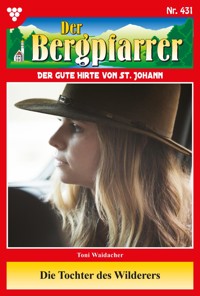 Die Tochter des Wilderers - Toni Waidacher - E-Book