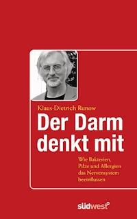 Der Darm denkt mit - Klaus-Dietrich Runow - E-Book