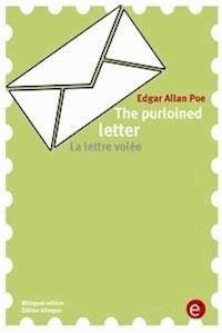The purloined letter/La lettre volée - Edgar Allan Poe - E-Book