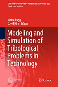 Modeling and Simulation of Tribological Problems in Technology -  - E-Book