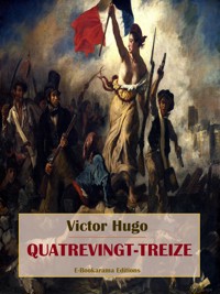 Quatrevingt-treize - Victor Hugo - E-Book