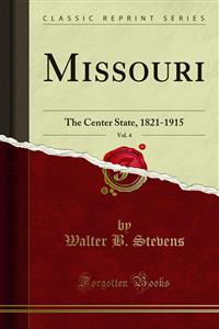 Missouri - Walter B. Stevens - E-Book