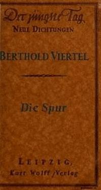 Die Spur - Viertel, Berthold - kostenlos E-Book