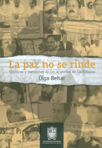 La paz no se rinde - Olga Behar - E-Book