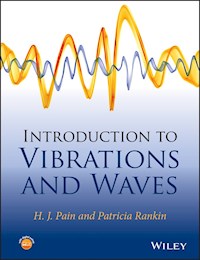 Introduction to Vibrations and Waves - H. John Pain - E-Book