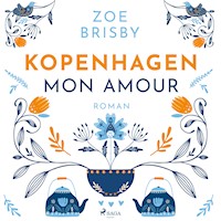 Kopenhagen mon amour (Roman) - Zoe Brisby - Hörbuch