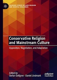 Conservative Religion and Mainstream Culture -  - E-Book