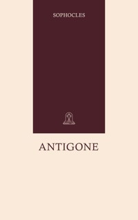 Antigone - Sophocles - E-Book