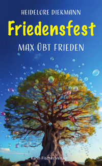 Friedensfest - Heidelore Diekmann - E-Book