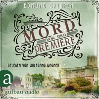 Mord vor der Premiere - Professor Gervase Fen ermittelt, Band 1 (Ungekürzt) - Edmund Crispin - Hörbuch