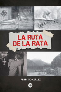 La Ruta de la Rata - Ferpi González - E-Book
