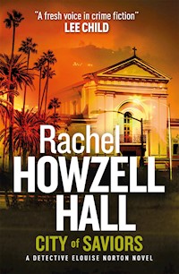 City of Saviors - Rachel Howzell Hall - E-Book