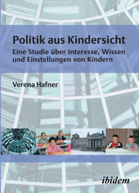 Politik aus Kindersicht - Verena Hafner - E-Book
