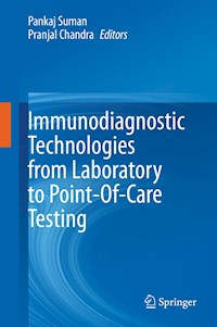 Immunodiagnostic Technologies from Laboratory to Point-Of-Care Testing -  - E-Book
