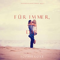 Für Immer mit Dir (Die Pension in Sunset Harbor — Buch 3) - Sophie Love - Hörbuch
