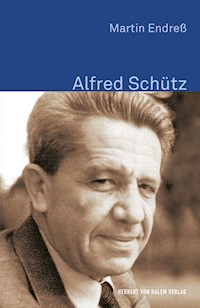 Alfred Schütz - Martin Endreß - E-Book